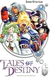 Tales of Destiny, Tome 6 (French Edition)
