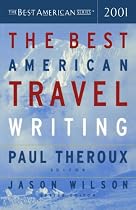 The Best American Travel Writing 2001
