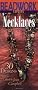 Beadwork Creates Necklaces: 30 Designs