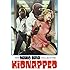 Kidnapped (Rabid Dogs) (English Subtitled)
