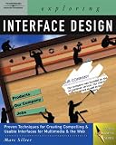 Exploring Interface Design (Design Exploration Series)