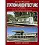 British Railway Station Architecture in Colour: For the Modeller and Historian