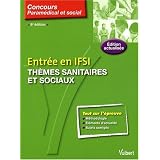 Entr�e en IFSI : th�mes sanitaires et sociauxpar Jacques Bruneteau