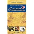 Die besten Champagnerlagen: F�r Kenner und Genie�er entdeckt