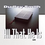 All That He Is