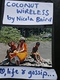 Coconut Wireless: a novel of love, life and South Pacific gossip