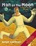 Man on the Moon: (a day in the life of Bob)