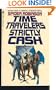 Time Travelers Strictly Cash