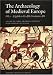 Archaeology of Medieval Europe: Eighth to Twelfth Centuries AD v. 1