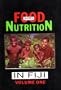 Food and Nutrition in Fiji: A Historical Review. Volume 1: Food Production, Composition and Intake