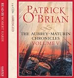 The Aubrey-Maturin Chronicles - Volume Five, The Thirteen-Gun Salute / The Nutmeg of Consolation / Clarissa Oakes