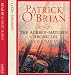 The Aubrey-Maturin Chronicles - Volume Five, The Thirteen-Gun Salute / The Nutmeg of Consolation / Clarissa Oakes