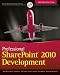Professional SharePoint 2010 Development