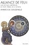 Alliance de feu : Tome 1, Une lecture chr�tienne du texte h�breu de la Gen�se