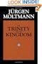The Trinity and the Kingdom