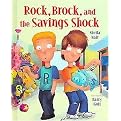 Rock, Brock, And the Savings Shock (Reinforced Hardcover)