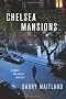 Chelsea Mansions (Brock and Kolla Mysteries)