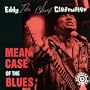 Mean Case of the Blues