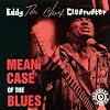 Mean Case of the Blues