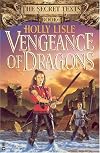 Vengeance of Dragons (The Secret Texts, Book 2)