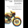 Zen and Now: On the Trail of Robert Pirsig and the Art of Motorcycle Maintenance