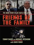 Friends of the Family: The Inside Story of the Mafia Cops Case (Thorndike Large Print Crime Scene)