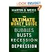 The Ultimate Money Guide for Bubbles, Busts, Recession and Depression