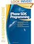 iPhone SDK Programming, A Beginner's Guide