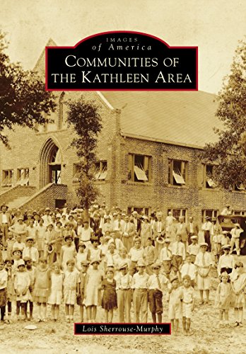 Communities of the Kathleen Area (Images of America)
