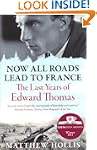 Now All Roads Lead to France: The Las...