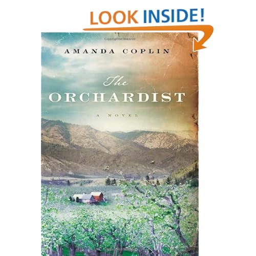 The Orchardist: A Novel