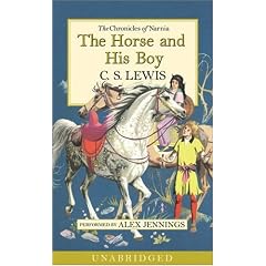 The Horse and His Boy (Chronicles of Narnia (Audio Focus on the Family))
