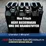 H&ouml;rbuch Herr Biedermann und die Brandstifter