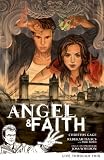 Angel and Faith Volume 1: Live Through This