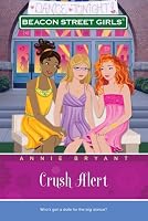 Crush Alert (Beacon Street Girls)