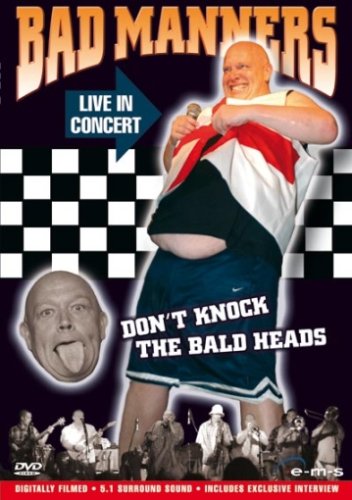 EMS Bad Manners - Live in Concert / Don't Knock the Baldheads