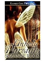 Unholy Pursuits