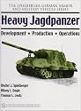Heavy Jagdpanzer: Development - Production - Operations