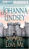 Say You Love Me (Malory Family) (Malory Family)