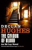 The Colour of Blood: An Ed Loy Novel (Ed Loy Mystery 2)