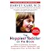 The Happiest Toddler on the Block: How to Eliminate Tantrums and Raise a Patient, Respectful and Cooperative One- to Four-Year-Old: Revised Edition