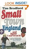 Small Town England: And How I Survived It