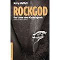 Rockgod: Das Leben einer Kletterlegende