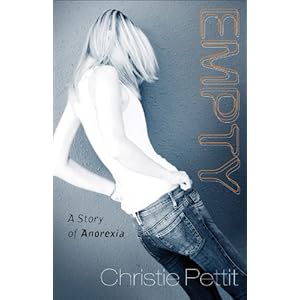 Empty: A Story of Anorexia