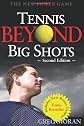 Tennis Beyond Big Shots