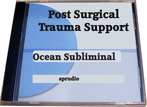 post surgical trauma support subliminal ocean wave cd self help for after the surgery healthy mind and body
