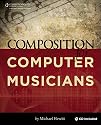 Composition for Computer Musicians (Artistpro)