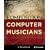 Composition for Computer Musicians