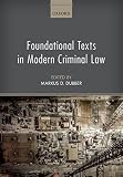 Foundational texts in modern criminal law