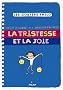 La tristesse et la joie